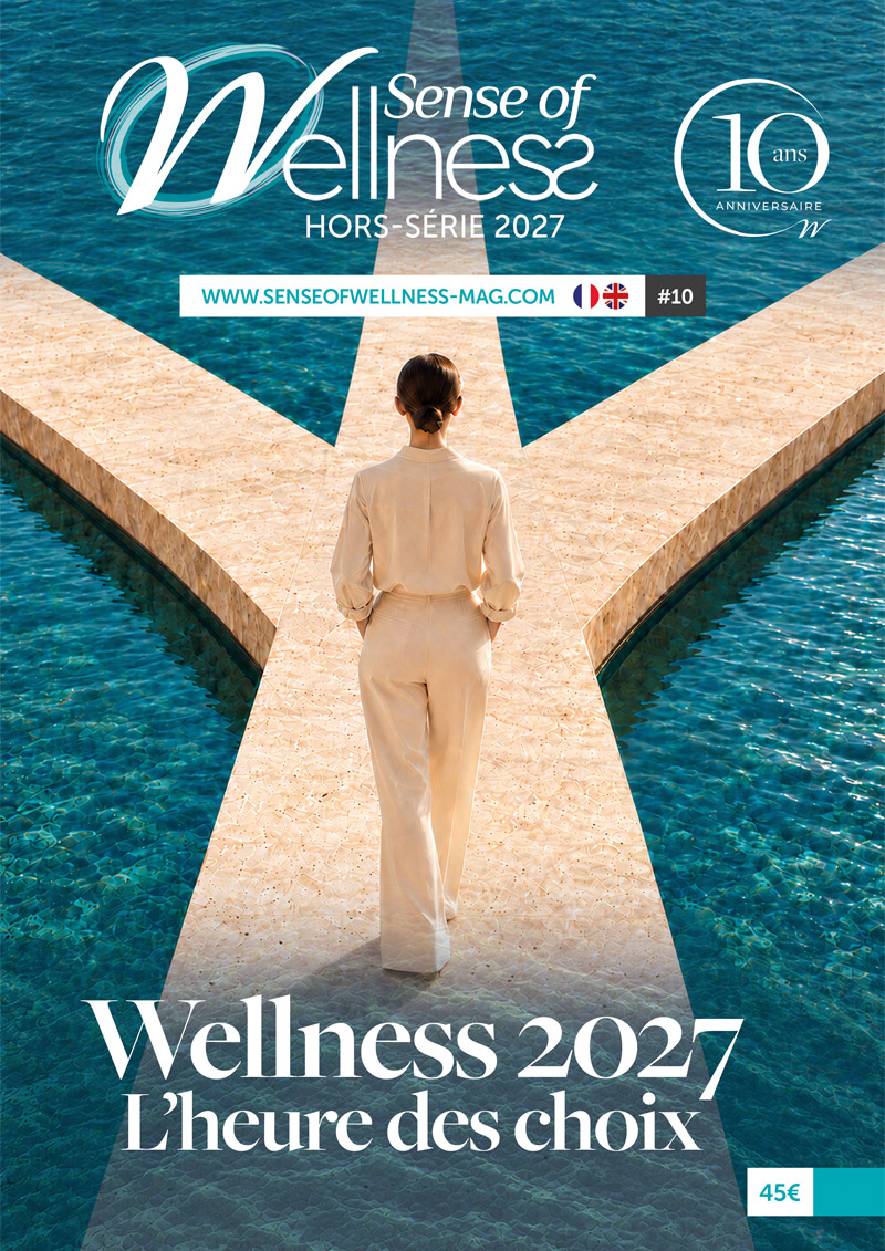 Hors-Série Sense of WELLNESS Magazine : Wellness 2027 L’heure des choix